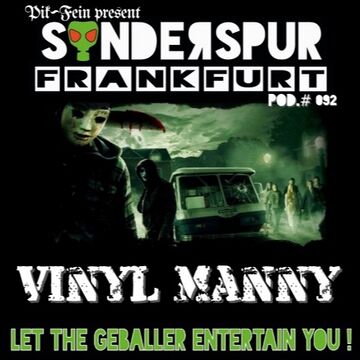 2016-02-06 - Vinyl Manny - Sonderspur Podcast 092.jpg