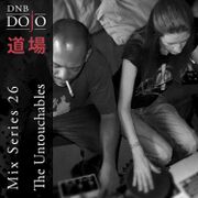 2016-02-18 - The Untouchables - DNB Dojo Mix Series 26