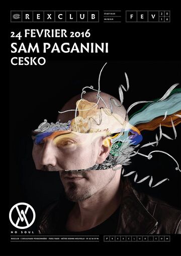 2016-02-24 - Sam Paganini @ No Soul, Rex Club.jpg