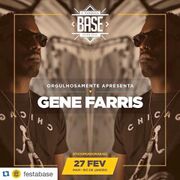 2016-02-27 - Gene Farris @ BASE, Rio De Janeiro