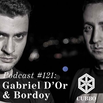 2016-03-02 - Gabriel D'Or & Bordoy - Cubbo Podcast 121.jpg