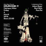 2016-03-04 - Adam Beyer @ Drumcode, Fabrique, Milan (Drumc …