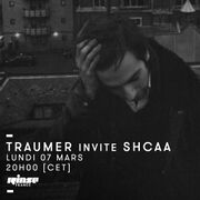 2016-03-07 - Traumer, Shcaa - Rinse FM France