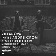 2016-03-11 - Villanova, Melokolektiv, Andre Crom - Rinse F …