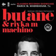 2016-03-18 - Butane @ Glauben Records Showcase, Wherehouse …