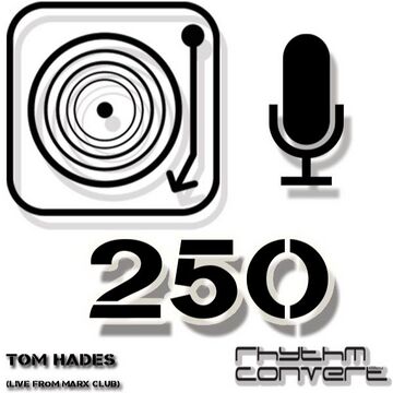 2016-03-24 - Tom Hades - Rhythm Convert(ed) 250.jpg