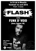 2016-04-01 - Funk D'Void @ Flash, Le Cri de la Mouette, To …