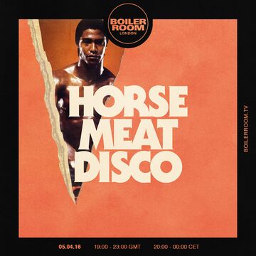 2016-04-05 - Horse Meat Disco @ Boiler Room London.jpg
