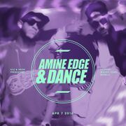 2016-04-07 - Amine Edge & DANCE @ Newspeak, Montreal