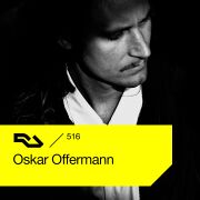 2016-04-18 - Oskar Offermann - RA Podcast (RA.516)
