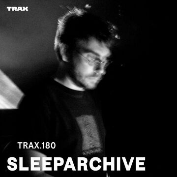 2016-04-20 - Sleeparchive (Live PA) - Trax 180.jpg