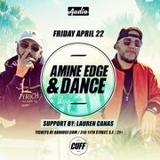 2016-04-22 - Amine Edge & DANCE @ Audio, San Francisco