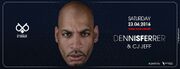 2016-04-23 - Dennis Ferrer @ Dybbuk, Athens
