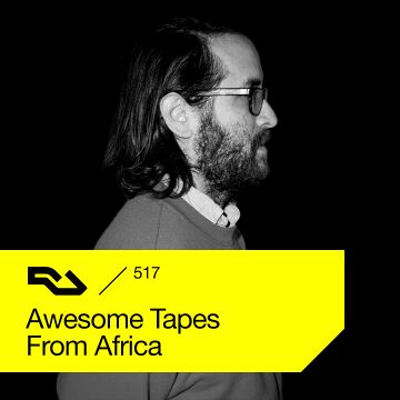 2016-04-24 - Awesome Tapes From Africa - RA Podcast (RA.517).jpg
