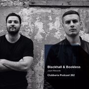 2016-04-28 - Blackhall & Bookless - Clubberia Podcast (CB262)