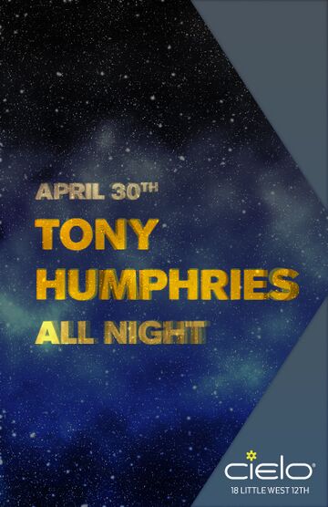 2016-04-30 - Tony Humphries @ Cielo.jpg