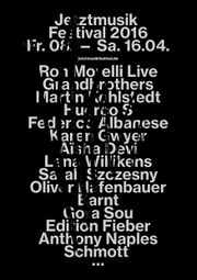 Thumbnail for File:2016-04 - Jetztmusik Festival.jpg