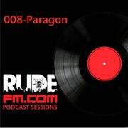 2016-05-06 - Paragon - Rudecast 008