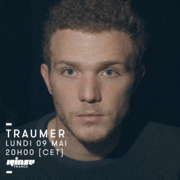 2016-05-09 - Traumer - Rinse FM France.png