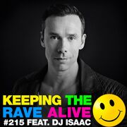 2016-05-12 - Kutski, DJ Isaac - Keeping The Rave Alive 215