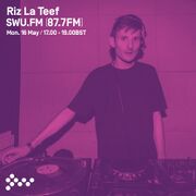 2016-05-16 - Riz La Teef - SWU.FM