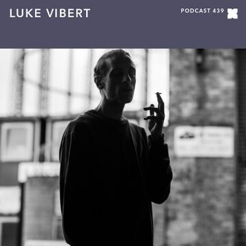 2016-05-17 - Luke Vibert - XLR8R Podcast 439.jpg