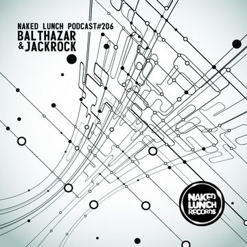 2016-06-03 - Balthazar & JackRock - Naked Lunch Podcast 206.jpg