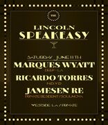 2016-06-11 - Marques Wyatt @ Lincoln Speakeasy, Los Angeles
