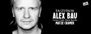2016-06-25 - Alex Bau @ Rote Sonne, Munich (Wasabi Tunes 75)