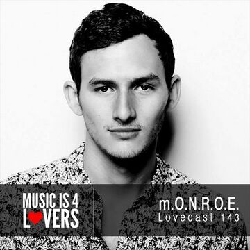 2016-06-28 - m.O.N.R.O.E. - Lovecast 143.jpg