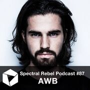 2016-06-29 - AWB - Spectral Rebel Podcast 87
