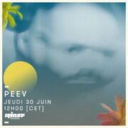 2016-06-30 - Peev - Rinse FM France