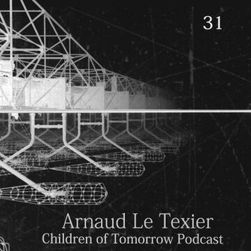 2016-07-06 - Arnaud Le Texier - Children Of Tomorrow Podcast 31.jpg
