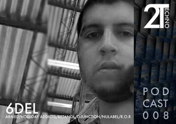 2016-07-14 - 6del - 2Techno Podcast 008.jpg