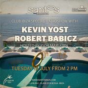 2016-07-19 - Robert Babicz, Kevin Yost @ Club Ibiza Specia …