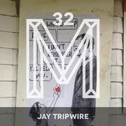 2016-07-20 - Jay Tripwire - Monologues (M32)