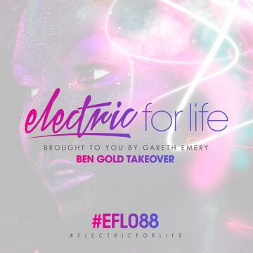 2016-08-02 - Ben Gold - Electric For Life (EFL088).jpg