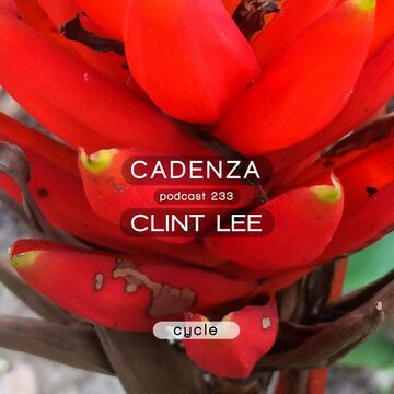 2016-08-10 - Clint Lee - Cadenza Podcast 233 - Cycle.jpg