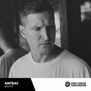 2016-08-15 - Amtrac - Deep House Amsterdam Mixtape 222