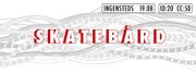 2016-08-19 - Skatebård @ Ingensteds, Oslo