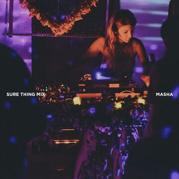 2016-08-23 - Masha - Sure Thing Mix 38.jpg