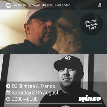 2016-08-27 - DJ Slimzee, Trends - Rinse FM.jpg