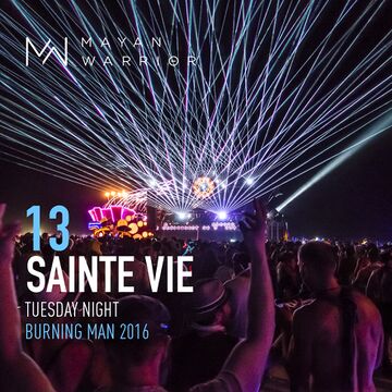 2016-08-30 - Sainte Vie @ Mayan Warrior, Burning Man.jpg