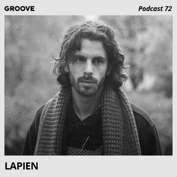 2016-09-02 - Lapien - Groove Podcast 72.jpg