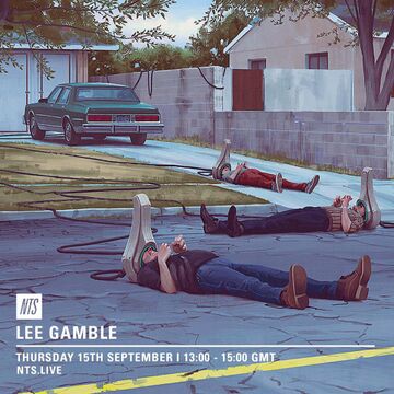 2016-09-15 - Lee Gamble - NTS Radio.jpg