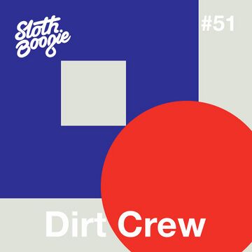2016-09-22 - Dirt Crew - SlothBoogie Guestmix 51.jpg