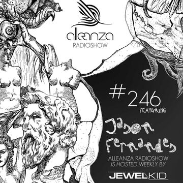 2016-09-30 - Jason Fernandes - Alleanza Radio Show 246.jpg
