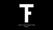 2016-10-07 - Introve - Techno Friday Podcast TF004