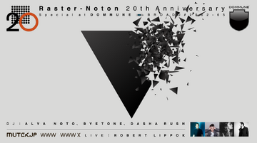 2016-10-31 - Raster-Noton 20th Anniversary, Dommune, Tokyo.png