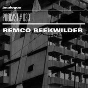 2016-11-01 - Remco Beekwilder - Analogue Podcast 033